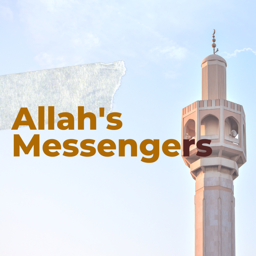 4-Belief in Allah's messengers