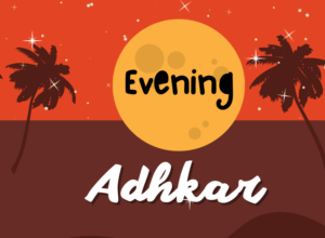 Evening Adhkar