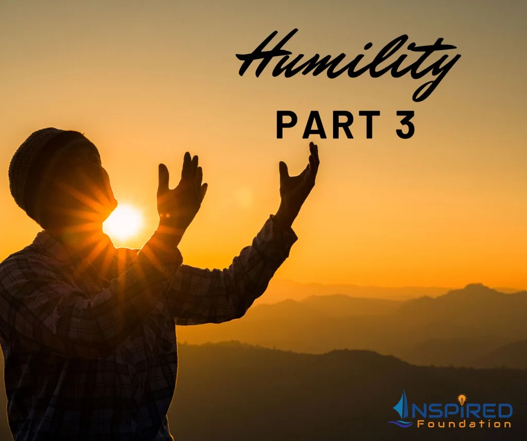 Branches of Faith: Humility (3)