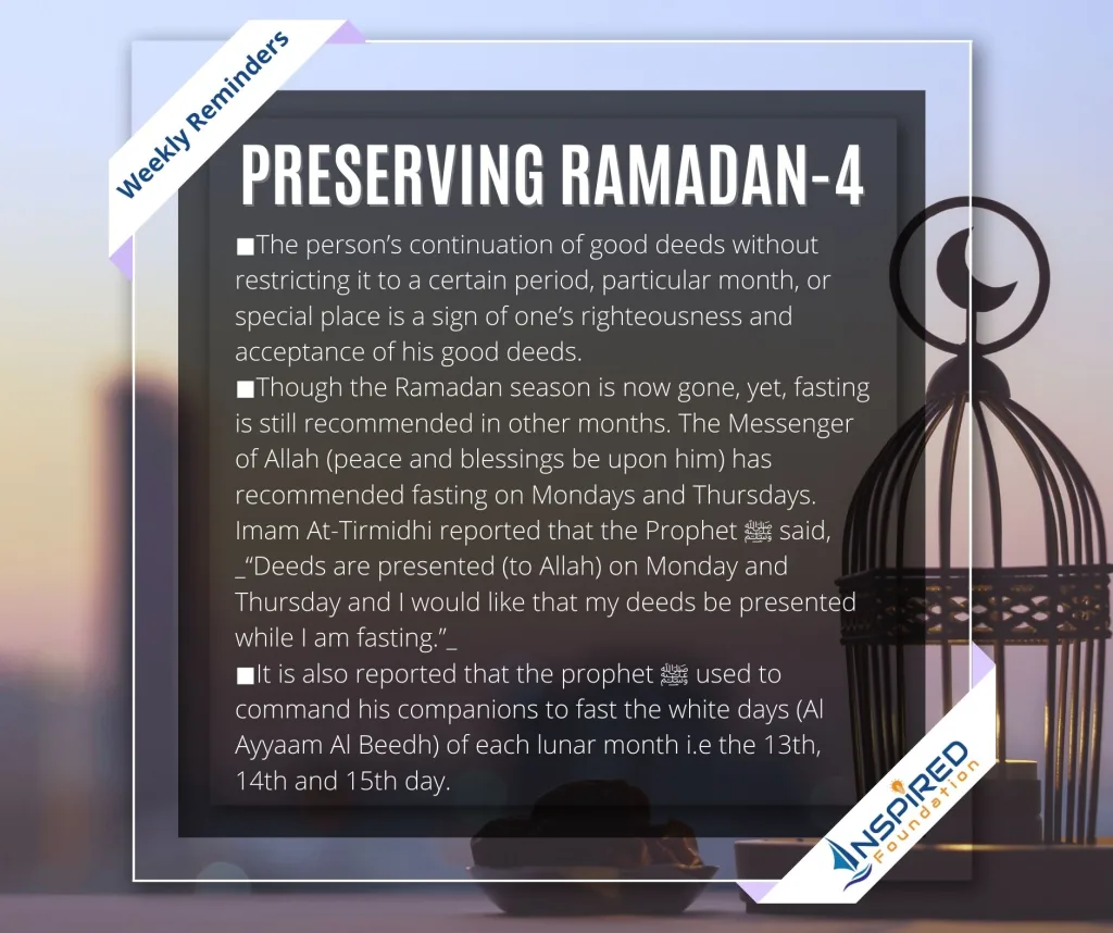 Preserving Ramadan (Part 4)